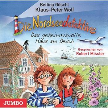 Die Nordseedetektive 1: Das geheimnisvolle Haus am Deich