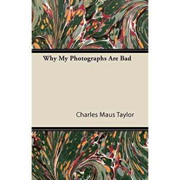 Why My Photographs Are Bad