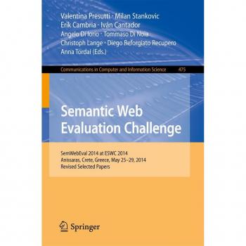 Semantic Web Evaluation Challenge