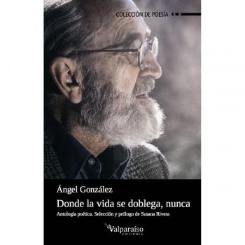 DONDE LA VIDA SE DOBLEGA, NUNCA