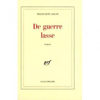 De guerre lasse