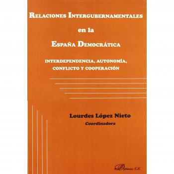 Relaciones Intergubernamentales En La España Democrática
