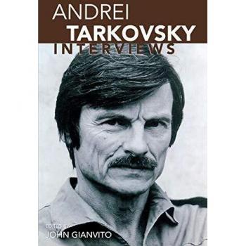 Andrei Tarkovsky, Conversations With Filmmakers Series