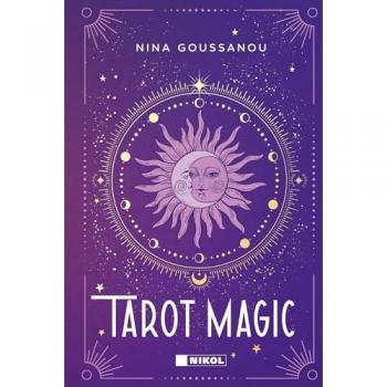 Goussanou, Nina: Tarot Magic für Beginner