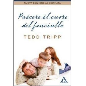 Pascere il cuore del fanciullo