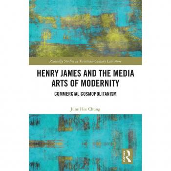 Henry James and the Media Arts of Modernity: Commercial Cosmopolitanism EPUB