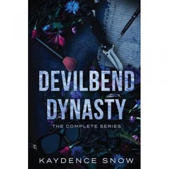 The Complete Devilbend Dynasty Series