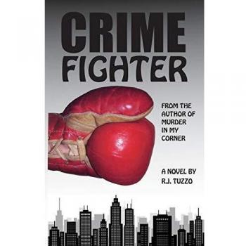 Crime Fighter: From the author of Murder In My Corner