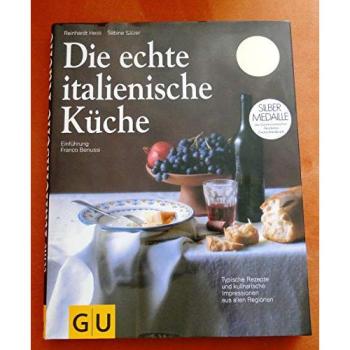 REINHARDT HESS Die Echte Italienische Küche