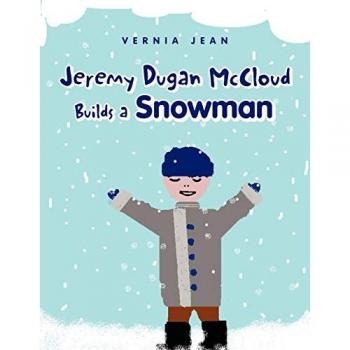Jeremy dugan mccloud builds a snowman paperback