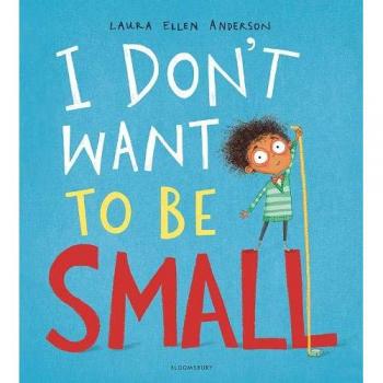 I Don't Want to be Small by Anderson, Laura Ellen Book The Fast Free Shipping