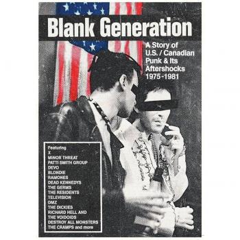 Blank Generation: Punk Revolution in the US & Canada 1975-1981