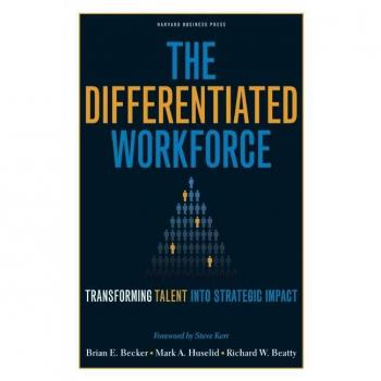 The Differentiated Workforce