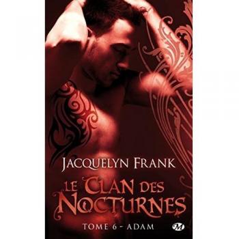 Le Clan des Nocturnes, Tome 6 : Adam