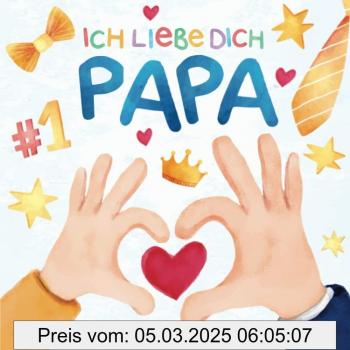 Ich Liebe Dich Papa: Personalisiertes Buch für Kinder zum Ausfüllen