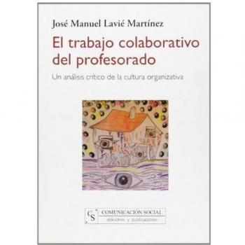 El trabajo colaborativo del profesorado