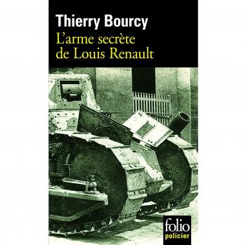 Thierry Bourcy Arme Secrete De Louis Rena (Folio Policier)
