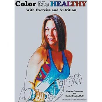 Color Me Healthy With Exercise and Nutrition