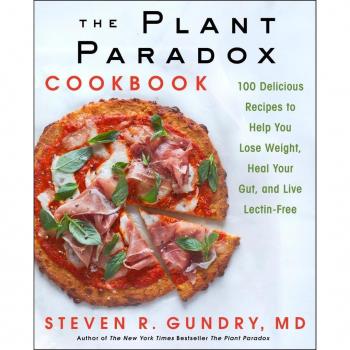The Plant Paradox Cookbook