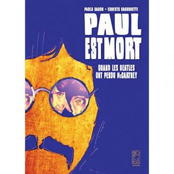 Paul est mort – Quand les Beatles ont perdu McCartney