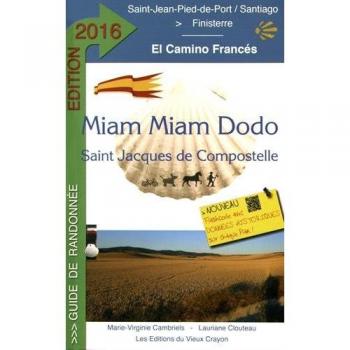 Miam-Miam-Dodo Camino Francés 2016