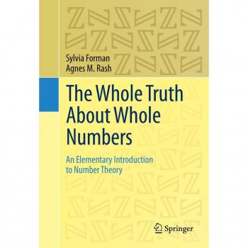 Vitalsource Technologies, Inc. Whole Truth About Whole Numbers: An Elementary Introduction To Num
