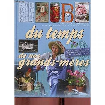DU TEMPS DE NOS GRANDS MERES