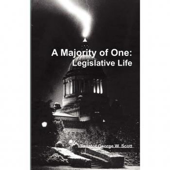 Majority of One: Legislatve Life