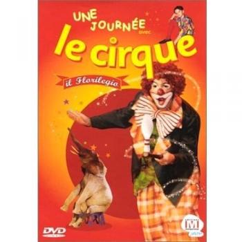 Une journée avec le cirque