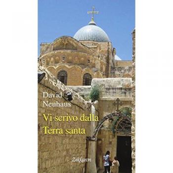 Vi scrivo dalla Terra santa