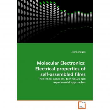Molecular Electronics: Electrical properties of self-assembled films