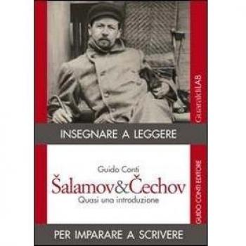 Salamov&Cechov. Quasi una introduzione