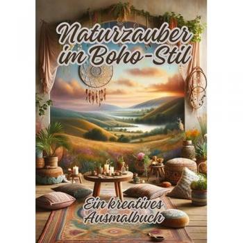 Naturzauber im Boho-Stil: Ein kreatives Ausmalbuch
