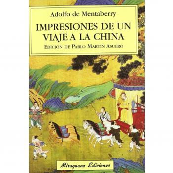 Impresiones de un viaje a china (Tapa blanda).
