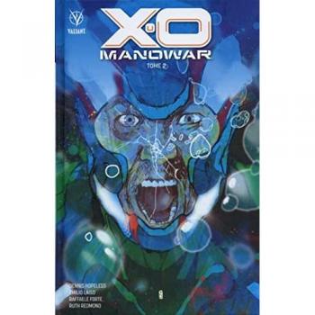 X-O Manowar Tome 2