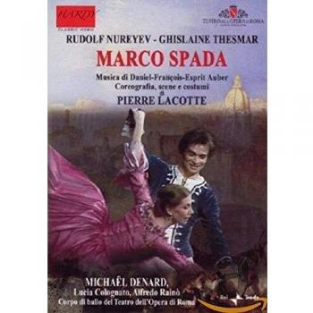 Pièce de ballet Marco Spada par Rudolf Nureyev sur DVD