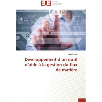 Développement d un outil d aide à la gestion du flux de matière