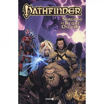 Pathfinder. Sorgono le acque oscure