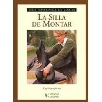 La silla de montar (Tapa blanda).