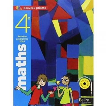 Maths 4e Nouveau prisme : Programme 2009