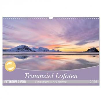 Traumziel Lofoten (Wandkalender 2025 DIN A3 quer) CALVENDO Monatskalender