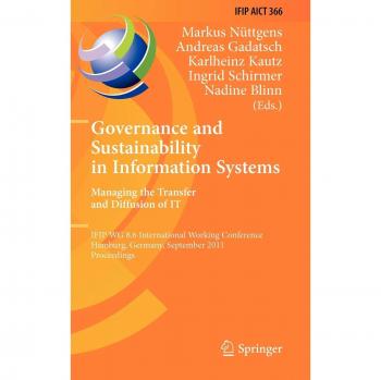 Governance and Sustainability in Information Systems. Managing the Transfer and Diffusion of IT