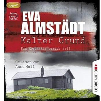 Kalter Grund: Pia Korittkis erster Fall.