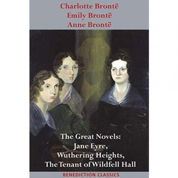 Charlotte Brontë Emily Brontë and Anne Brontë