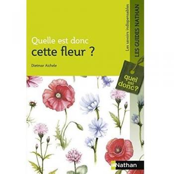 Quelle est donc cette fleur ?