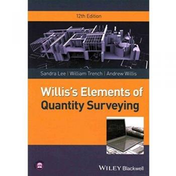Willis's Elements of Quantity Surveying by William Trench, Sandra Lee, Andrew...