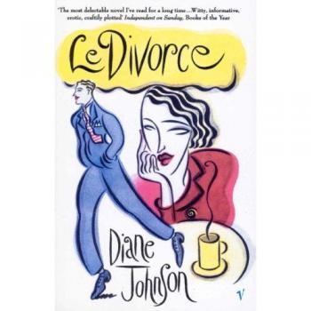 Diane Johnson Le Divorce