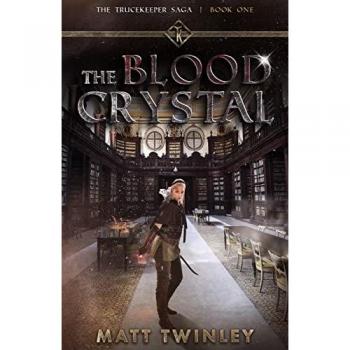 Twinley, Matt: The Blood Crystal