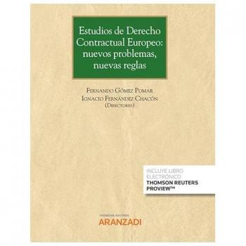 Estudios de derecho contractual europeo: nuevos problemas, nuevas reglas (papel + e-book)