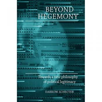 Schecter, Darrow: Beyond hegemony